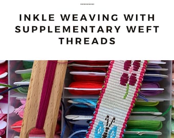 Inkle weaving with supplementary weft threads