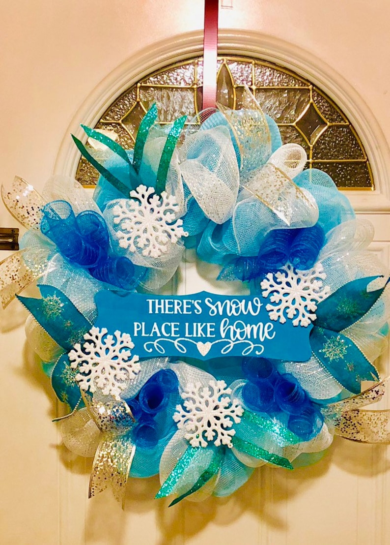 There/'s snow place like home wreath