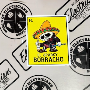 Electrician sticker ( El Boracho )