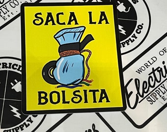 Saca La Bolsita