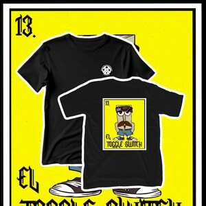 May include: Black t-shirt with a yellow and black graphic of a cartoon character with a mustache and a bandana. The graphic is labeled "El Toggle Switch" and "13".