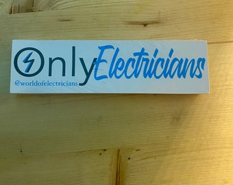 Only electricians
