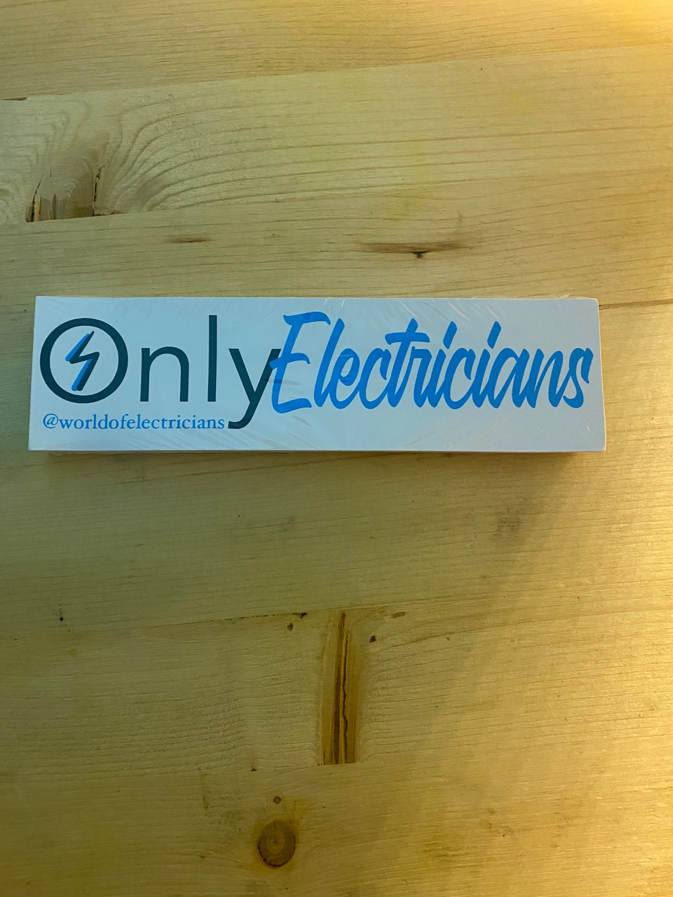 Only electricians