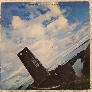 LP Vinyl Record, Three Dog Night, Naturally, Vintage Vinyl, Columbia Record. EPIC Record, 1970