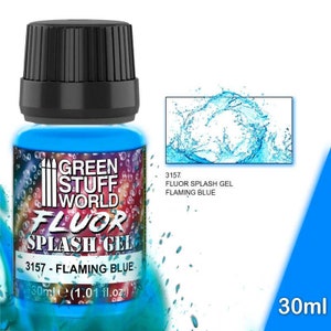 May include: A 30 ml bottle of Green Stuff World Fluor Splash Gel in the color Flaming Blue. The bottle has a black cap and a colorful label with the brand name and product information.