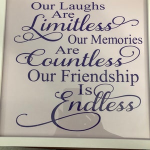 Framed friendship sign