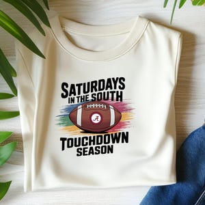 Saturdays in the South Touchdown Season Digital Design for Commercial Use - Football Art for T-Shirts, Mugs, Wall Decor & Gifts