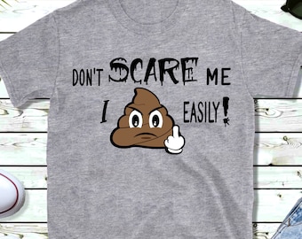 Ne me fais pas peur, je fais caca facilement! png, jpg, svg, cricut, fichier silhouette