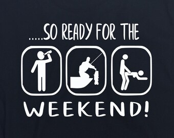 So Ready for the Weekend png,jpg,svg, cricut, silhouette file