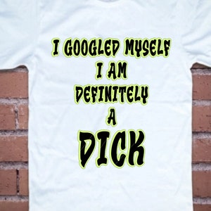 Busqué en Google, Definitivamente soy un Dick png, jpg, svg, cricut, archivo de estudio de silueta