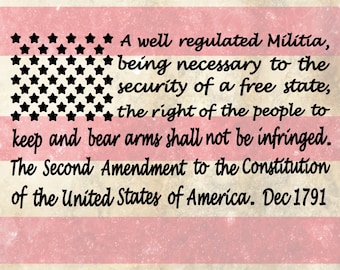 Second amendment USA Flag, right to bear arms American Flag png,jpg,svg,cricut,silhouette file