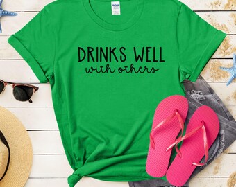Drinks Well With Others