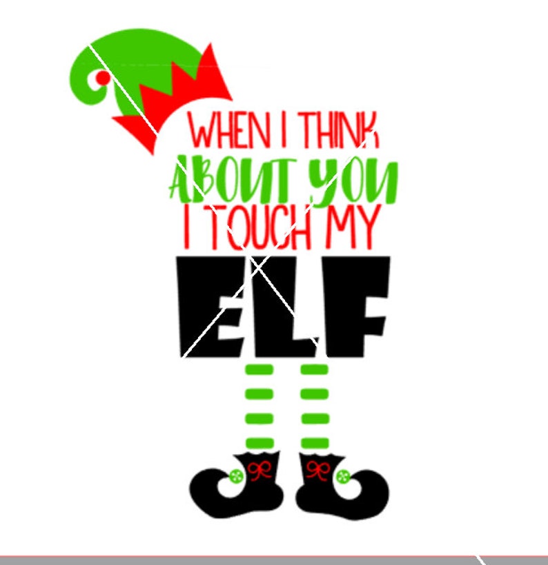 When I think of you I touch my elf | Etsy