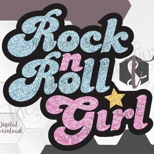 The Original Rock n' Roll Girl Digital Download | Etsy