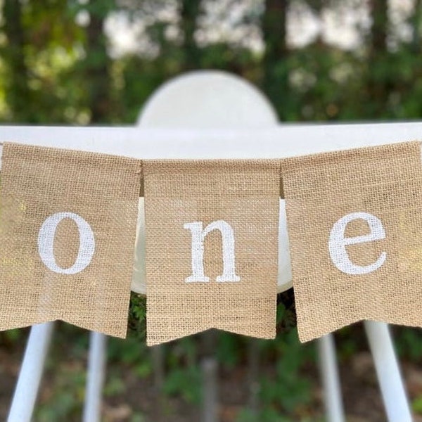 One Banner, First Birthday Banner, One Bunting, One Burlap Banner, One Highchair Banner, Highchair Banner