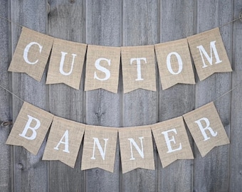 Custom Banner, Custom Burlap Banner, Burlap Banner, Name Banner, Personalized Banner, Rustic Burlap Banners, Custom Rustic Banners