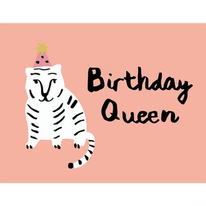 Birthday Queen Card by Emma Make With Kraft Envelope 13.9 x 10.7 cm Tiger Card image 1