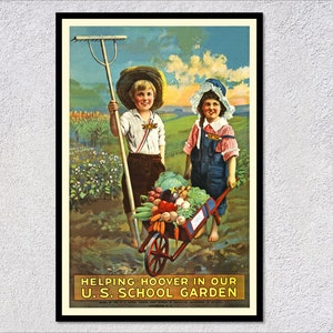 WWI School Garden Poster | Helping Hoover | Restored 1919 U.S. Food Conservation Propaganda Print