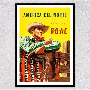 Póster de viaje vintage de BOAC por América del Norte: impresión retro de vaqueros de 1953: arte clásico de pared occidental y de aerolíneas