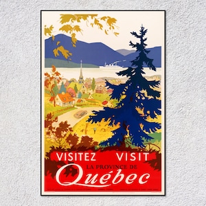 affiche vintage de voyage au Québec - Impression rétro du Canada - Tourisme classique et visitez la Province de Québec Art