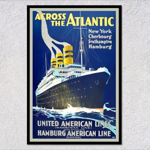 Across the Atlantik Vintage Reiseplakat, Schiffe Werbekunst, Wohnkultur Druck