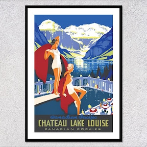Affiche de voyage Chateau Lake Louise - impression vintage des Rocheuses canadiennes - oeuvre d'art de l'hôtel Canadien Pacifique - 1938