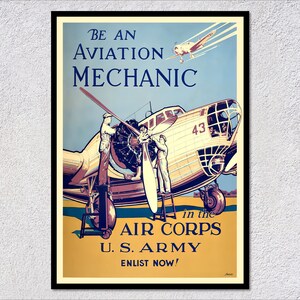 Op de afbeelding: Vintage Tweede Wereldoorlog-rekruteringsplakat met een vliegtuig met twee monteurs die aan de motor werken. De poster luidt "Be an Aviation Mechanic in the U.S. Army. Enlist Now!"