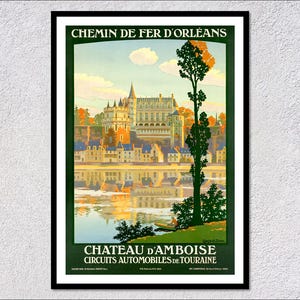 Cartel de viaje Vintage Chateau d'Amboise – Impresión retro de Francia – Arte clásico de Automóviles de Touraine de 1922