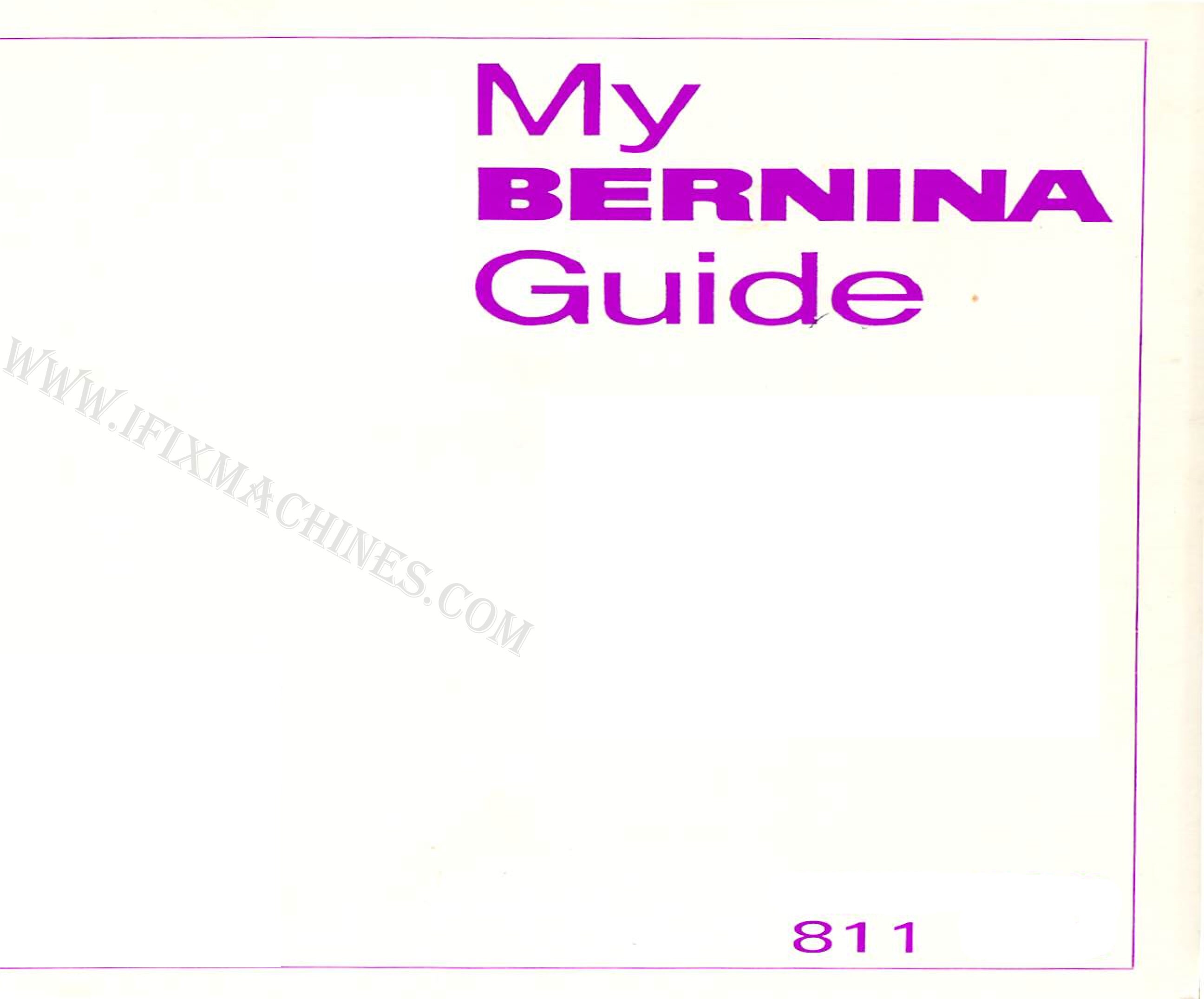 Bernina 811 Sewing Machine Full Color Instruction Manual User Guide PDF