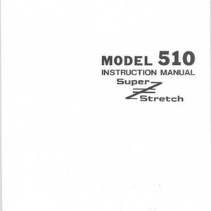 May include: Black and white instruction manual cover for the Model 510 Super-Z Stretch sewing machine.
