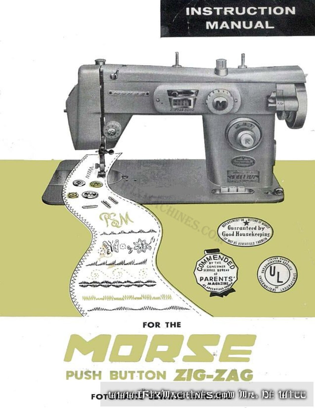 Morse Sewing Machine M-ZZ MZZ Pushbutton Instruction Manual