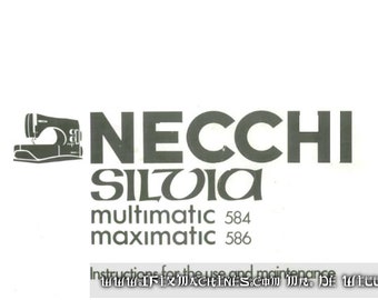 Necchi 586 Silvia Maximatic Instruction Manual, Instant Download, PDF File Format, SR