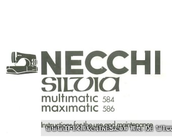 Necchi Sewing Machine 584 586 Silvia Multimatic Manual, Instant Download, PDF File Format, SR