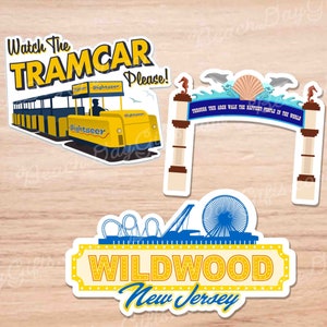 May include: Three colorful stickers featuring attractions in Wildwood, New Jersey. The first sticker shows a yellow tramcar with the text "Watch the Tramcar Please!" The second sticker shows a blue and white archway with the text "Through this arch walk the happiest people in the world." The third sticker shows a blue and white Ferris wheel with the text "Wildwood New Jersey".