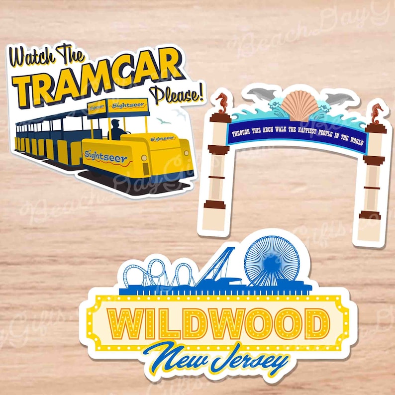 May include: Three colorful stickers featuring attractions in Wildwood, New Jersey. The first sticker shows a yellow tramcar with the text "Watch the Tramcar Please!" The second sticker shows a blue and white archway with the text "Through this arch walk the happiest people in the world." The third sticker shows a blue and white Ferris wheel with the text "Wildwood New Jersey".