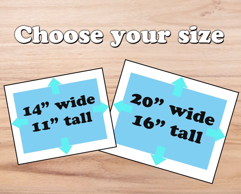 May include: Two blue cards with white borders and white arrows pointing up and down. The cards show different sizes for a print: 14 inches wide by 11 inches tall and 20 inches wide by 16 inches tall.