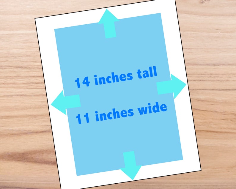 May include: A light blue rectangle with white borders and blue text that reads "14 inches tall" and "11 inches wide".  Arrows point to the sides of the rectangle.