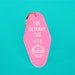 Getaway Car Keychain in Pink | Motel Keychain | Vintage Hotel Tag | Cute | Taylor Swift Lyrics 