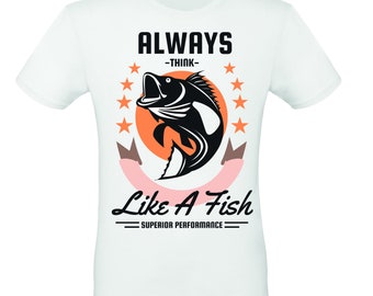 Camiseta pasión pesca deportiva "Always Think Like a Fish" pescador