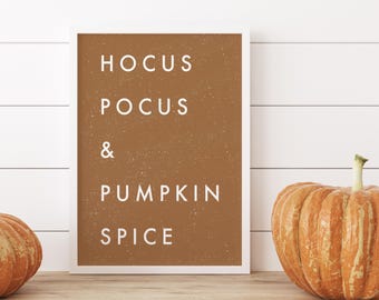Lámina de Hocus Pocus y especias de calabaza, lámina imprimible de Hocus Pocus para pared, decoración acogedora de otoño, decoración de Halloween, decoración otoñal para el hogar.