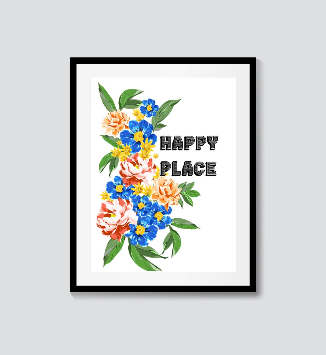 DIGITAL DOWNLOAD Happy Place Print Inspirational Print Motivation Quote ...