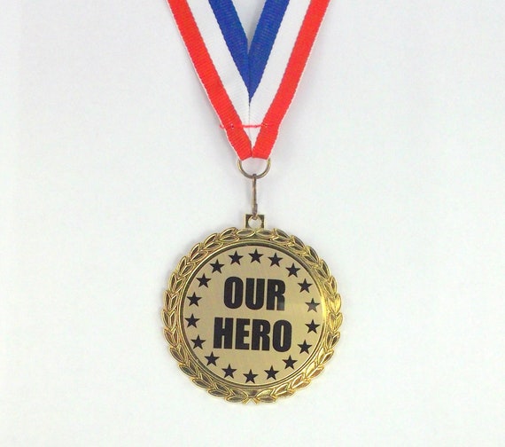 Our Hero Medal 2 1/2 Inch Bright Gold 