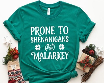 TEEAMORE Prone to Shenanigans and Malarkey St Patricks Day Irish Green Shirt Saint Outfits TEEAMORE Prone to Shenanigans and Malarkey St Patricks Day Irish Green Shirt Saint Outfits