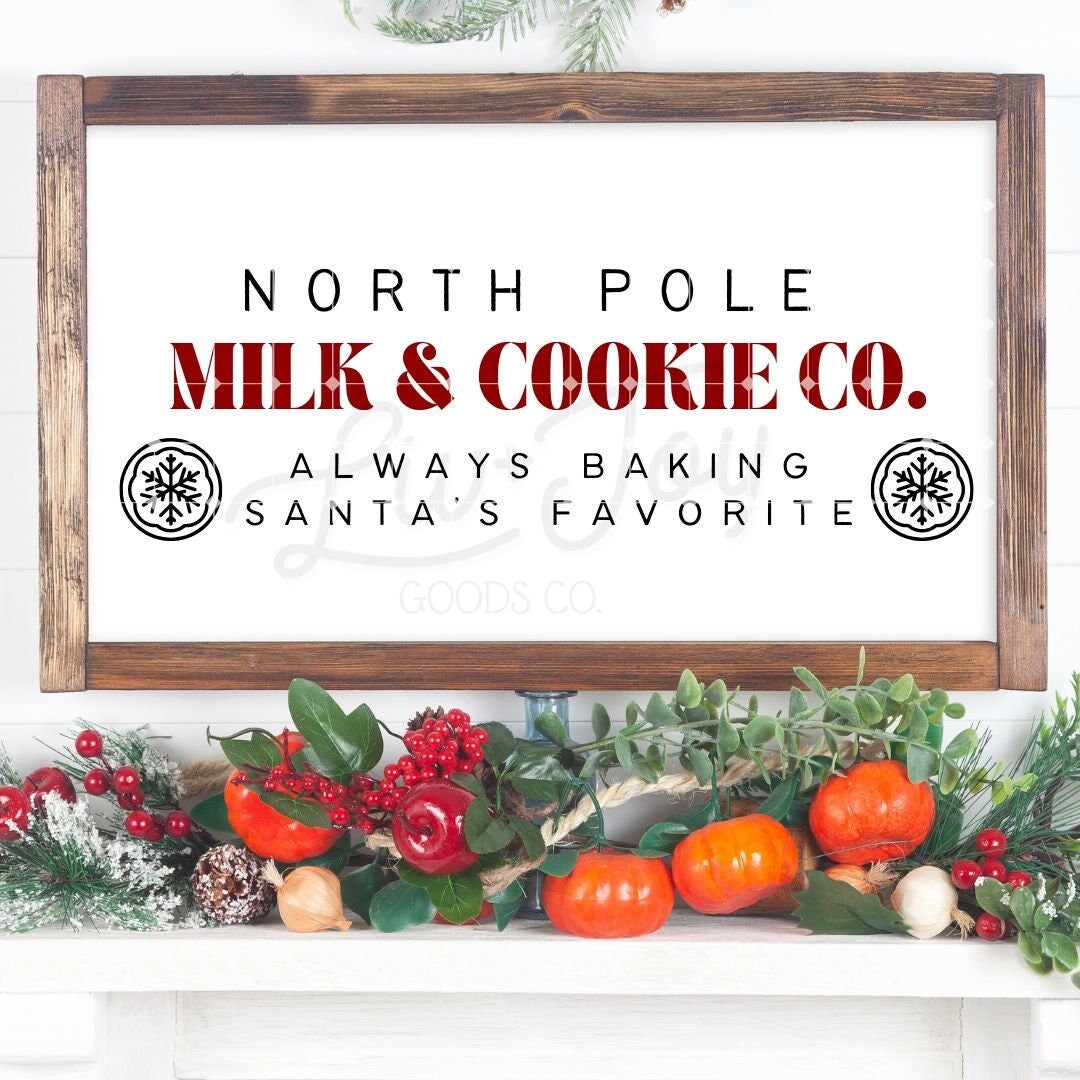 North Pole Milk and Cookie Co SVG Sign, PNG, Digital Download, Cut File