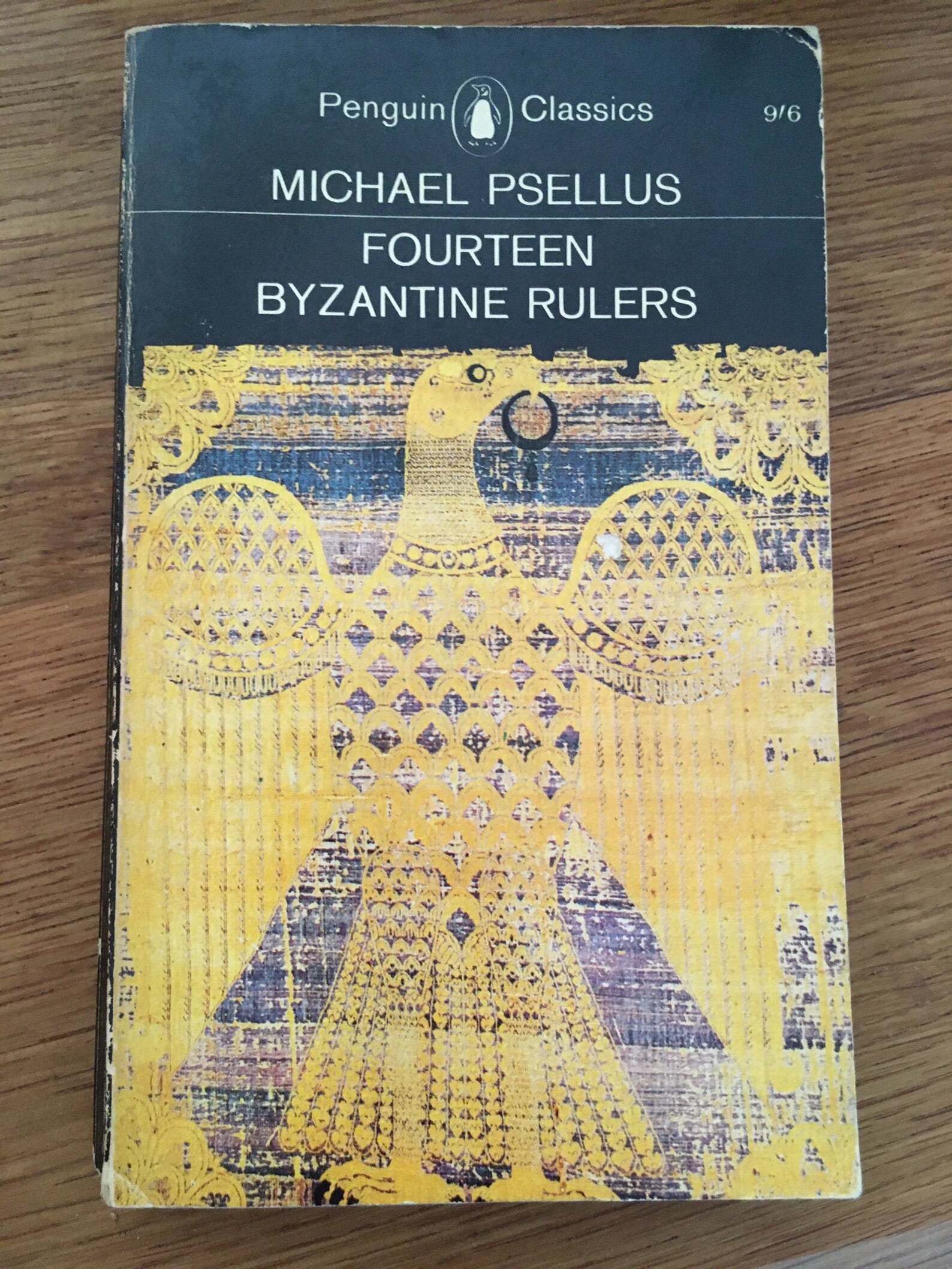 Fourteen Byzantine Rulers by Michael Psellus Fourteen Byzantine Rulers by Michael Psellus