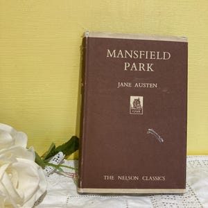 Mansfield Park - Vintage Jane Austen - English Classic Literature Regency Romance - Hardback Book 1950s - The Nelson Classics