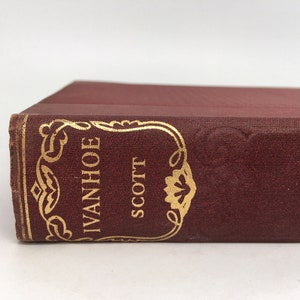Ivanhoe - Sir Walter Scott - Classic Novel c1930s - Odhams Press - Vintage Hardback Book Bookshelf - Historic Novel England Red Binding
