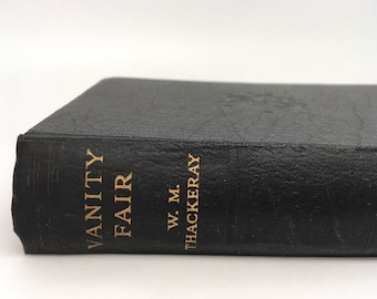 Vanity Fair - William M Thackeray - Daily Express Publications 1933 - Vintage Hardback Book - Classic faux Leather English Novel Literature