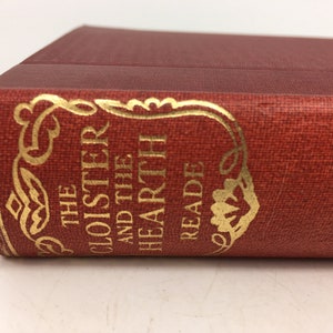 The Cloister and the Hearth - Charles Reade - c 1930 - Red Boards - Odhams Press - Vintage Hardback Book - Classic English Novel Literature