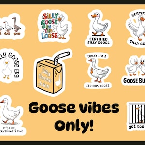 10-Piece Silly Goose Sticker Set – Add Fun & Quirky Vibes to Your Stuff!